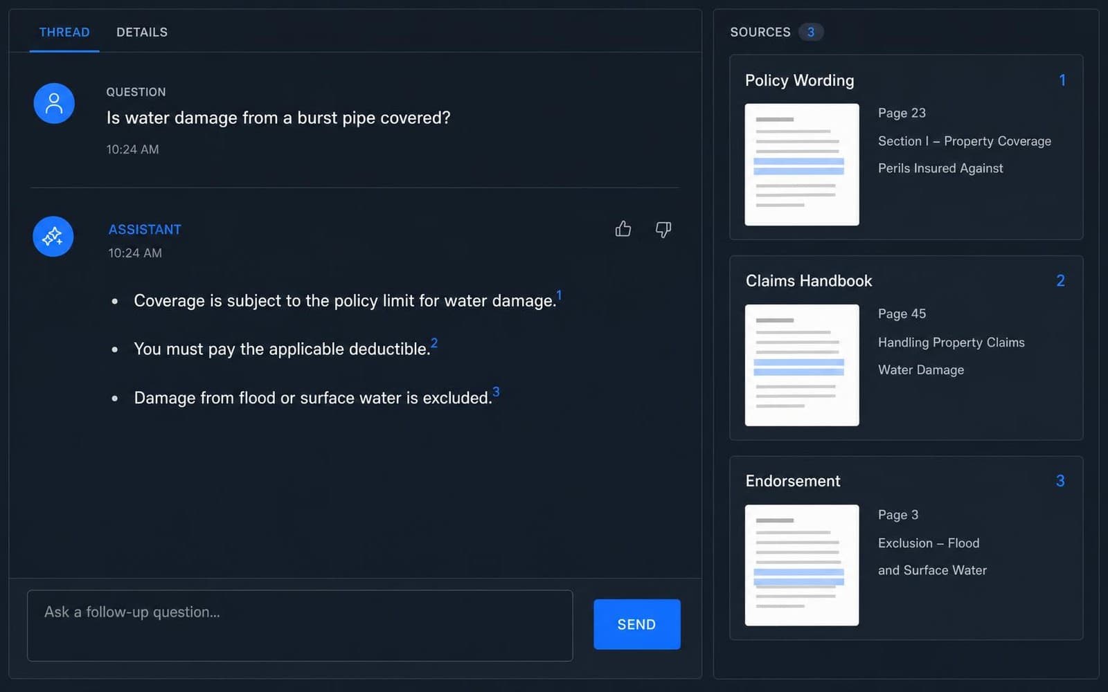 A claims assistant answering whether water damage from a burst pipe is covered, with every point in the answer footnoted to a sources panel citing the policy wording, claims handbook and endorsement pages it came from.