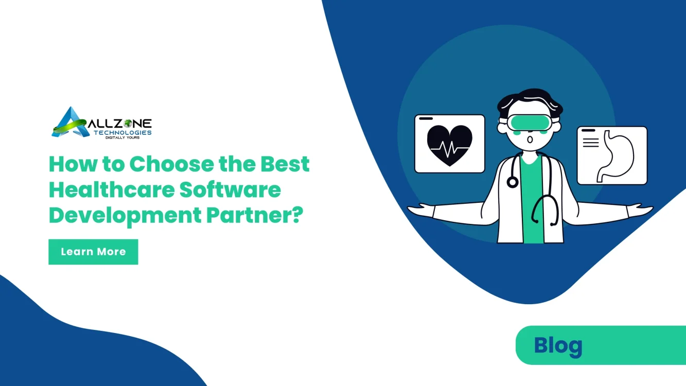 How to choose Best-Healthcare-Software-Development Partner