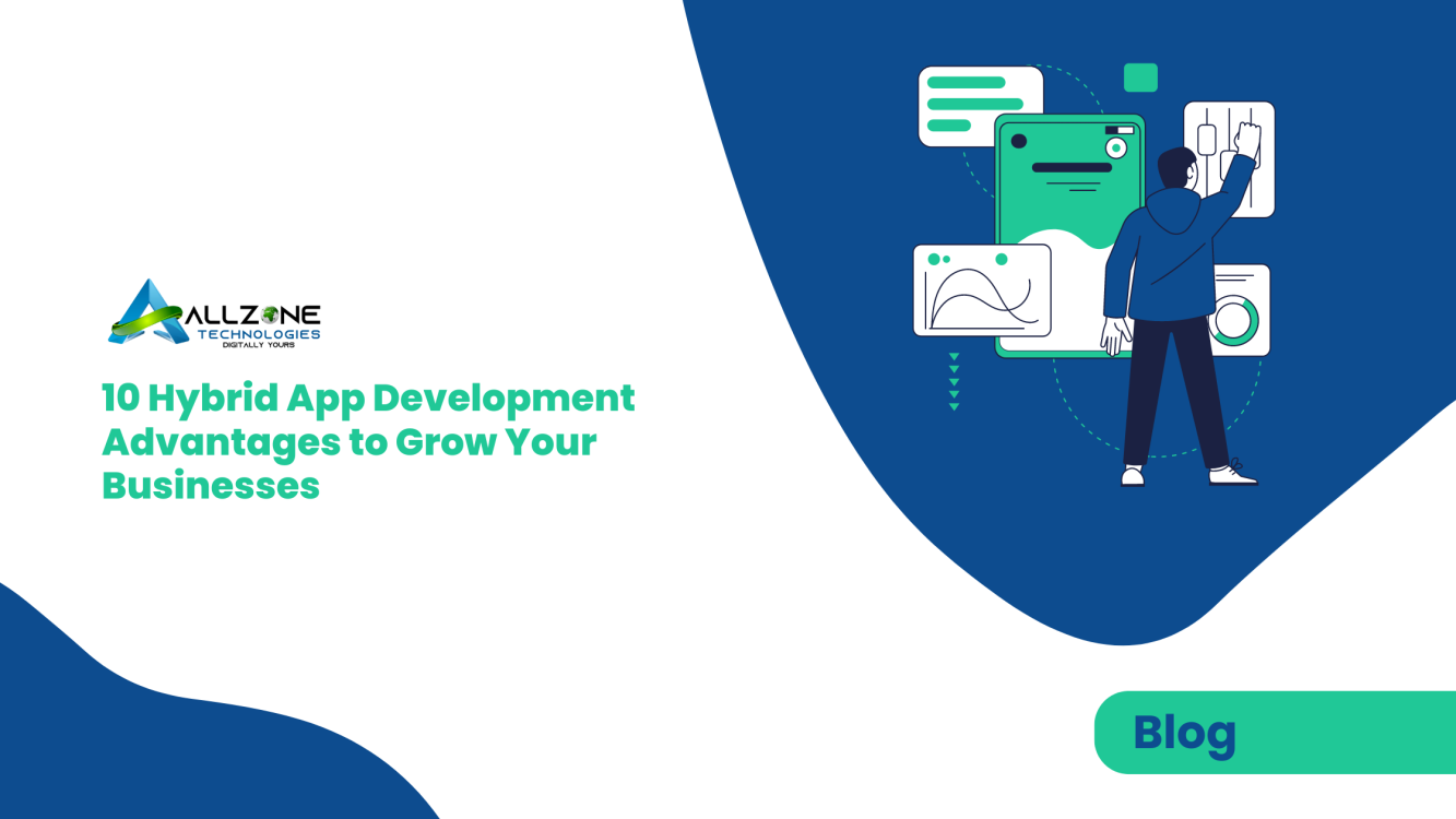 10-Hybrid-App-Development-Advantages-to-Grow Businesses