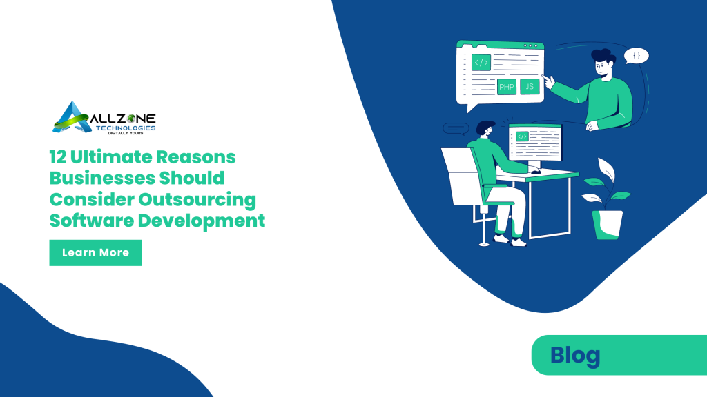 12-Reasons-Business Should ConsiderOutsourcing-Software -Development